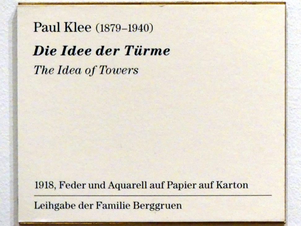 Paul Klee (1904–1940), Die Idee der Türme, Berlin, Museum Berggruen, Kommandantenhaus, 1. Obergeschoss, 1918, Bild 3/3
