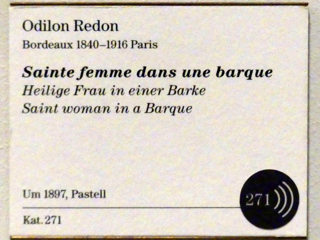 Odilon Redon (1875–1914), Heilige Frau in einer Barke, Berlin, Sammlung Scharf-Gerstenberg, Erdgeschoß, Saal 5, um 1897, Bild 2/2