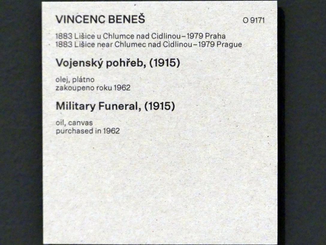 Vincenc Beneš (1910–1928), Soldatenbeerdigung, Prag, Nationalgalerie im Messepalast, Das lange Jahrhundert, Saal 35, 1915, Bild 2/2