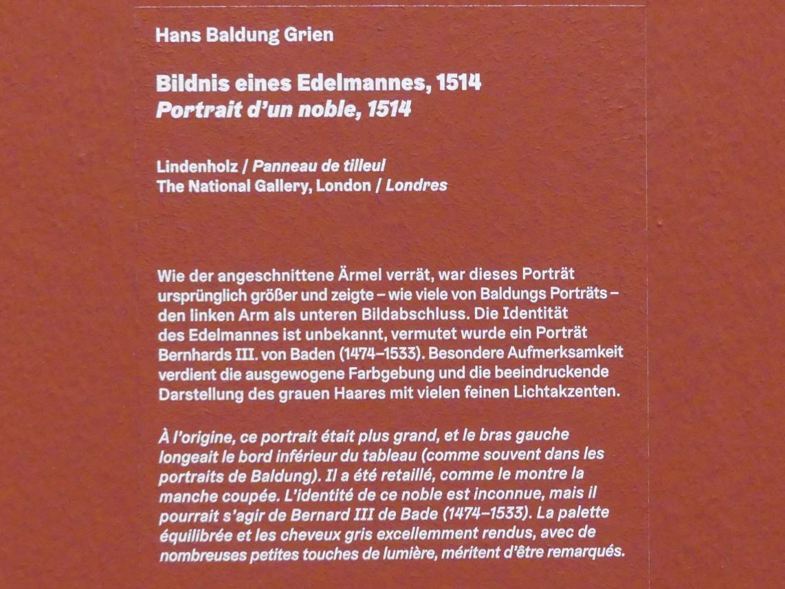 Hans Baldung Grien (1500–1544), Bildnis eines Edelmannes, Karlsruhe, Staatliche Kunsthalle, Ausstellung "Hans Baldung Grien, heilig | unheilig", Saal 6, 1514, Bild 2/2