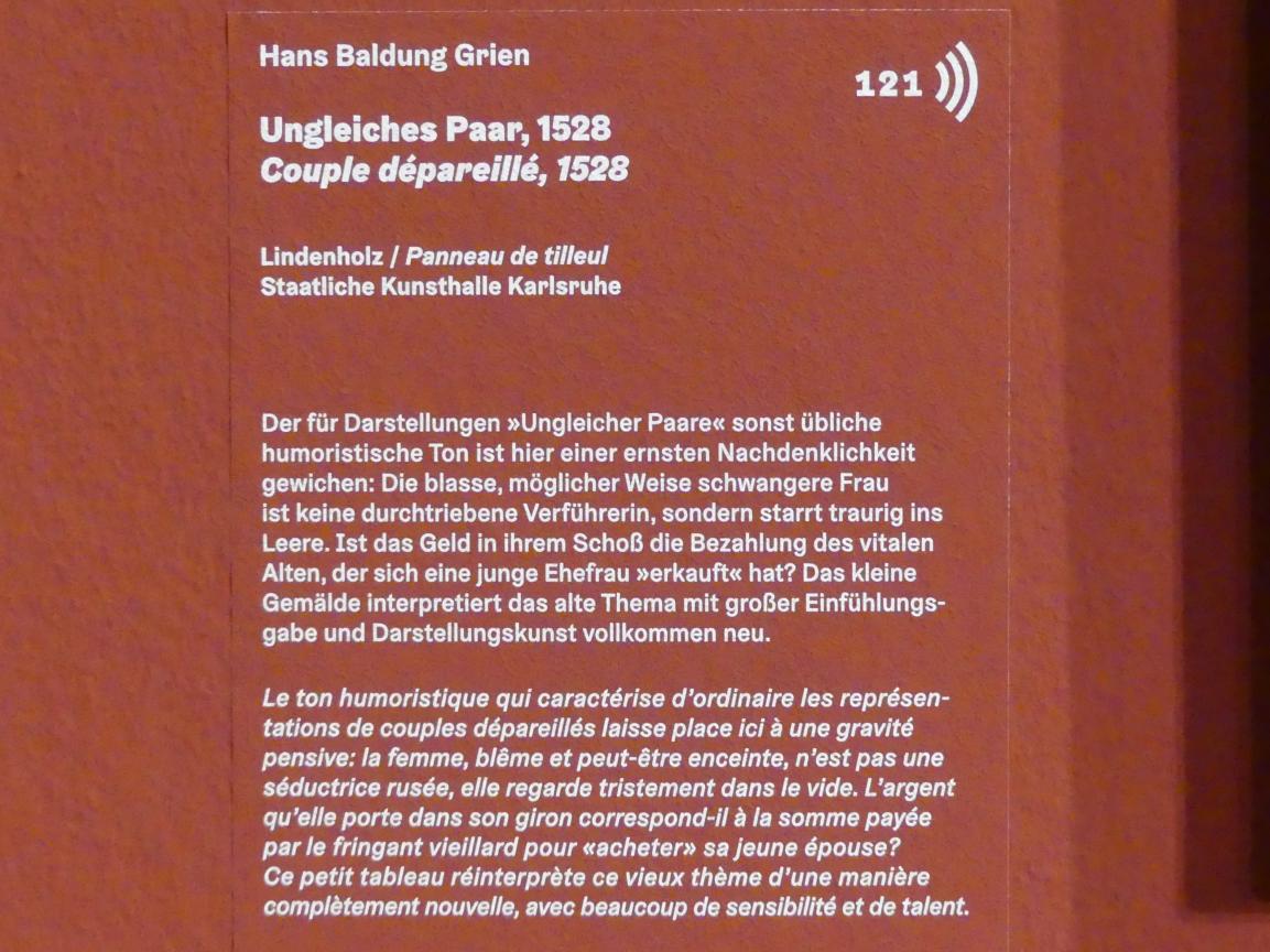 Hans Baldung Grien (1500–1544), Ungleiches Paar, Karlsruhe, Staatliche Kunsthalle, Ausstellung "Hans Baldung Grien, heilig | unheilig", Saal 8, 1528, Bild 2/2