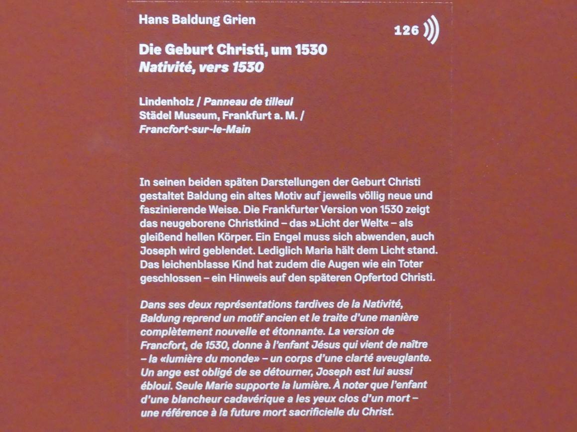 Hans Baldung Grien (1500–1544), Die Geburt Christi, Karlsruhe, Staatliche Kunsthalle, Ausstellung "Hans Baldung Grien, heilig | unheilig", Saal 9, um 1530, Bild 2/2