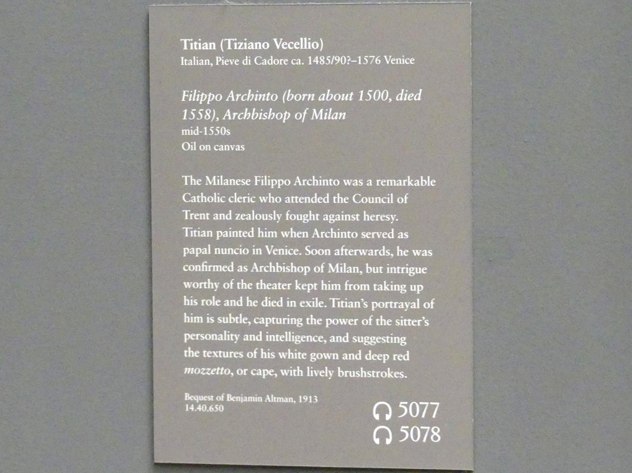 Tiziano Vecellio (Tizian) (1509–1575), Filippo Archinto (geb. um 1500, gest. 1558), Erzbischof von Mailand, New York, Metropolitan Museum of Art (Met), Saal 638, um 1550, Bild 2/2