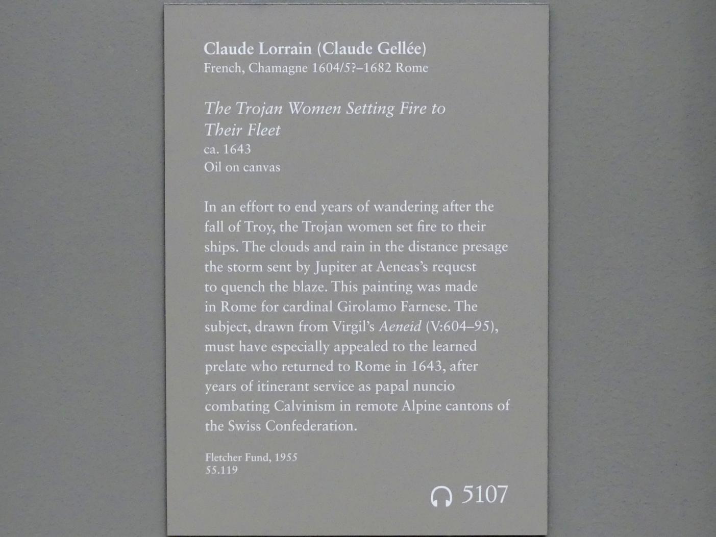 Claude Lorrain (Claude Gellée) (1628–1681), Die Frauen von Troja setzen ihre Flotte in Brand, New York, Metropolitan Museum of Art (Met), Saal 634, um 1643, Bild 2/2