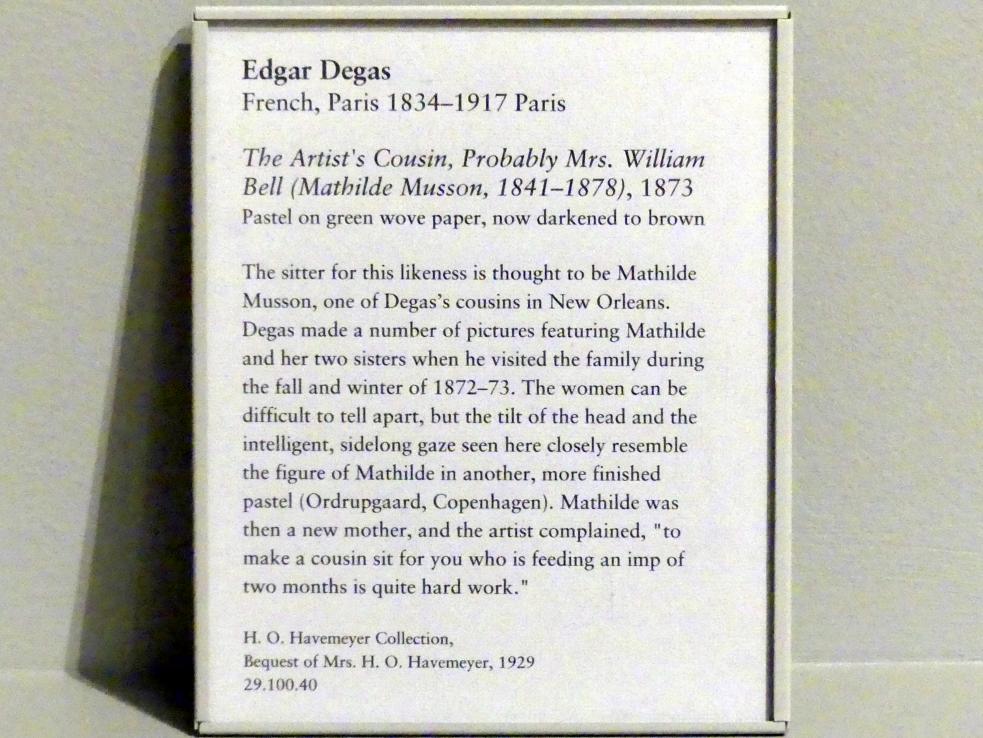 Edgar Degas (1855–1909), Die Cousine des Künstlers, wahrscheinlich Mrs. William Bell (Mathilde Musson, 1841-1878), New York, Metropolitan Museum of Art (Met), Saal 817, 1873, Bild 2/2