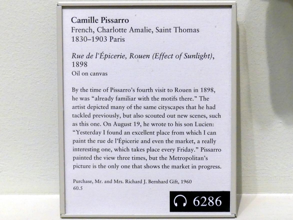 Camille Pissarro (1863–1903), Rue de l'Épicerie in Rouen, bei Sonnenlicht, New York, Metropolitan Museum of Art (Met), Saal 820, 1898, Bild 2/2