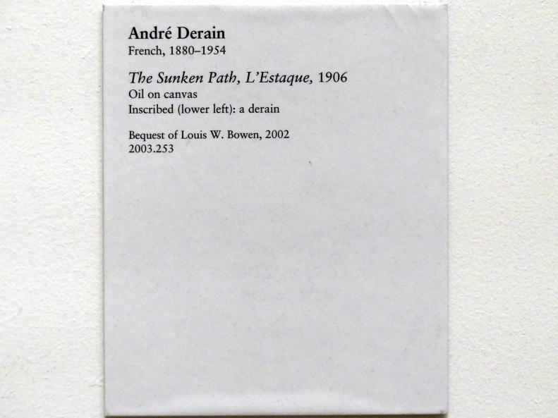 André Derain (1904–1944), Der versunkene Pfad, L'Estaque, New York, Metropolitan Museum of Art (Met), Saal 830, 1906, Bild 2/2