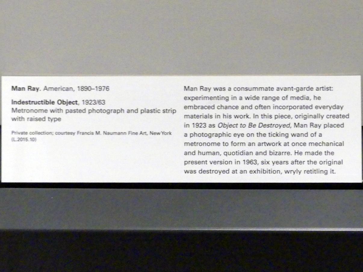 Man Ray (1914–1939), Unzerstörbares Objekt, New York, Metropolitan Museum of Art (Met), Saal 908, 1923, Bild 5/5