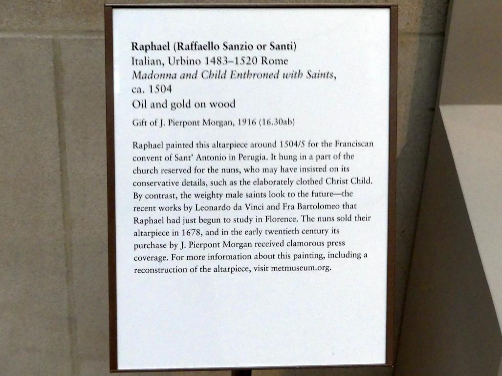 Raffael (Raffaello Sanzio da Urbino, Raffaello Santi) (1501–1519), Thronende Maria mit Kind und Heiligen, New York, Metropolitan Museum of Art (Met), Saal 962, um 1504, Bild 2/2