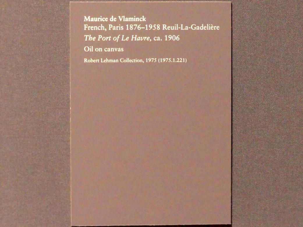 Maurice de Vlaminck (1905–1930), Der Hafen von Le Havre, New York, Metropolitan Museum of Art (Met), Saal 955, um 1906, Bild 2/2