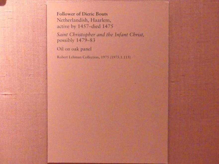 Dieric Bouts d.Ä. (Nachfolger) (1465–1485), Der heilige Christophorus mit dem Jesusknaben, New York, Metropolitan Museum of Art (Met), Saal 953, 1479–1483, Bild 2/2