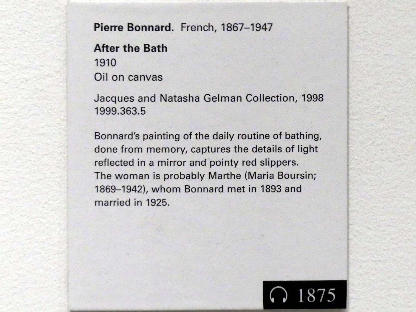 Pierre Bonnard (1893–1943), Nach dem Bad, New York, Metropolitan Museum of Art (Met), Saal 905, 1910, Bild 2/2
