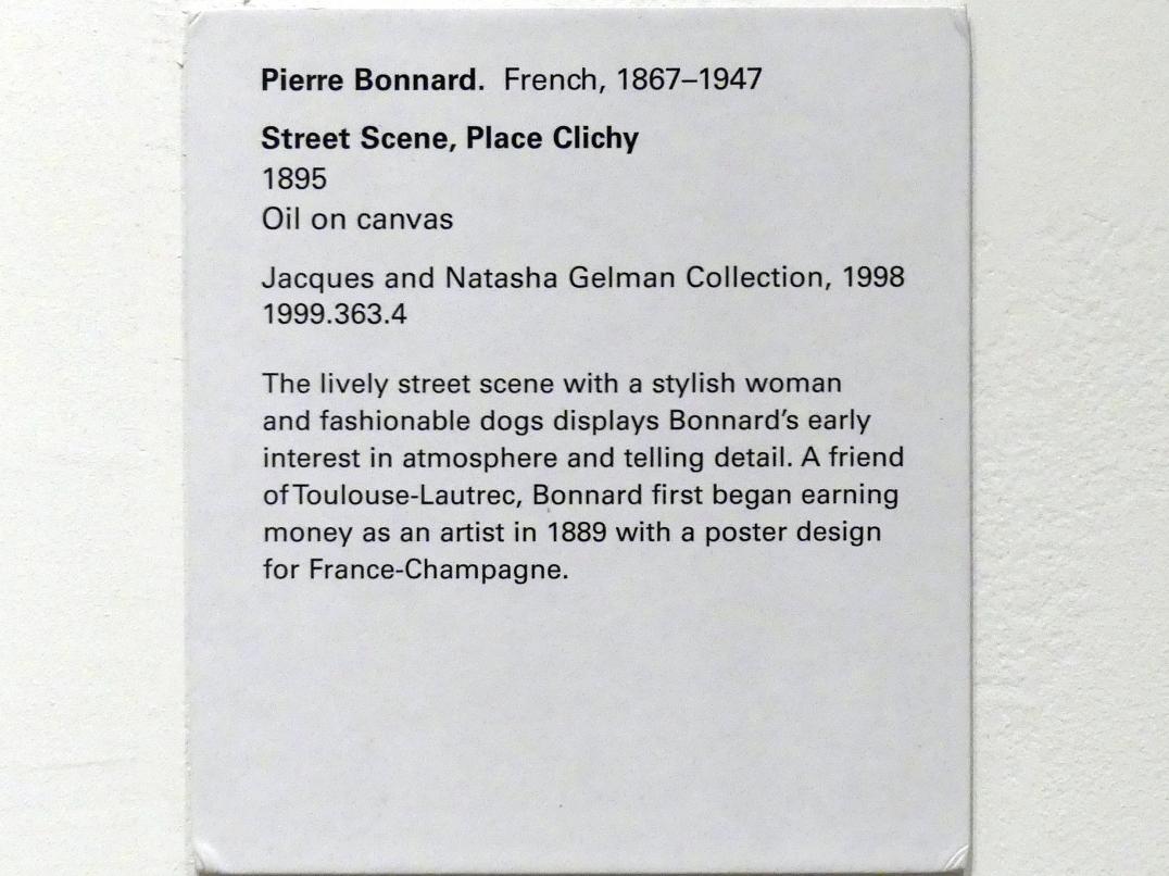 Pierre Bonnard (1893–1943), Straßenszene, Place Clichy, New York, Metropolitan Museum of Art (Met), Saal 904, 1895, Bild 2/2