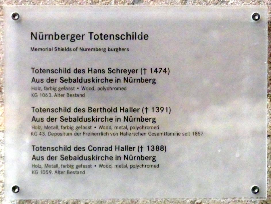 Totenschild des Hans Schreyer (gest. 1474), Nürnberg, Kirche St. Sebald, jetzt Nürnberg, Germanisches Nationalmuseum, Saal 32, um 1474, Bild 2/2