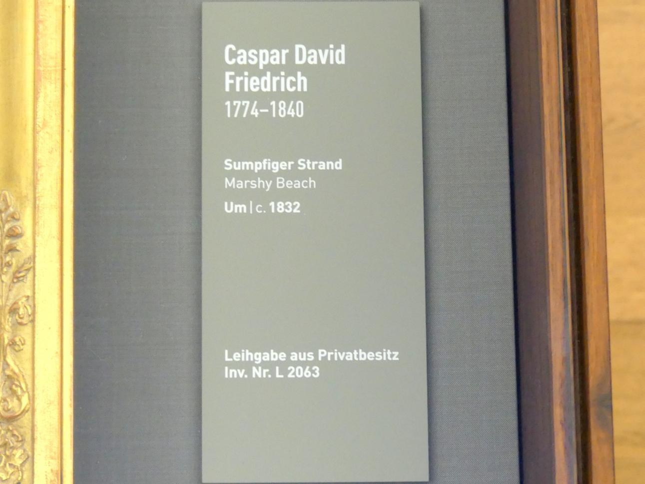 Caspar David Friedrich (1798–1836), Sumpfiger Strand, München, Neue Pinakothek in der Alten Pinakothek, Saal I, um 1832, Bild 2/2