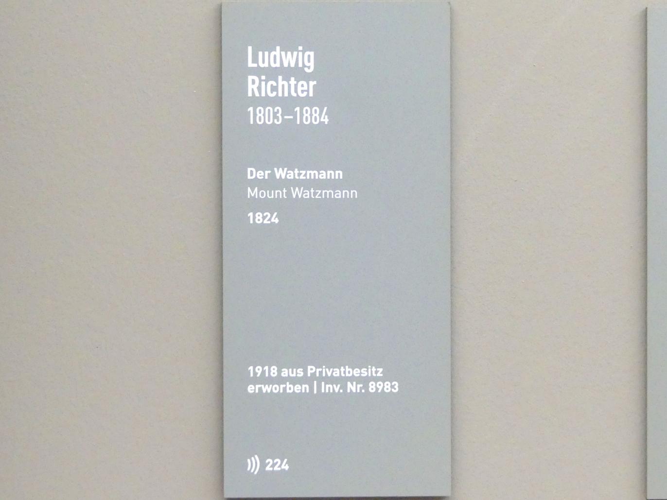 Ludwig Richter (1824–1884), Der Watzmann, München, Neue Pinakothek in der Alten Pinakothek, Saal I, um 1824, Bild 2/2