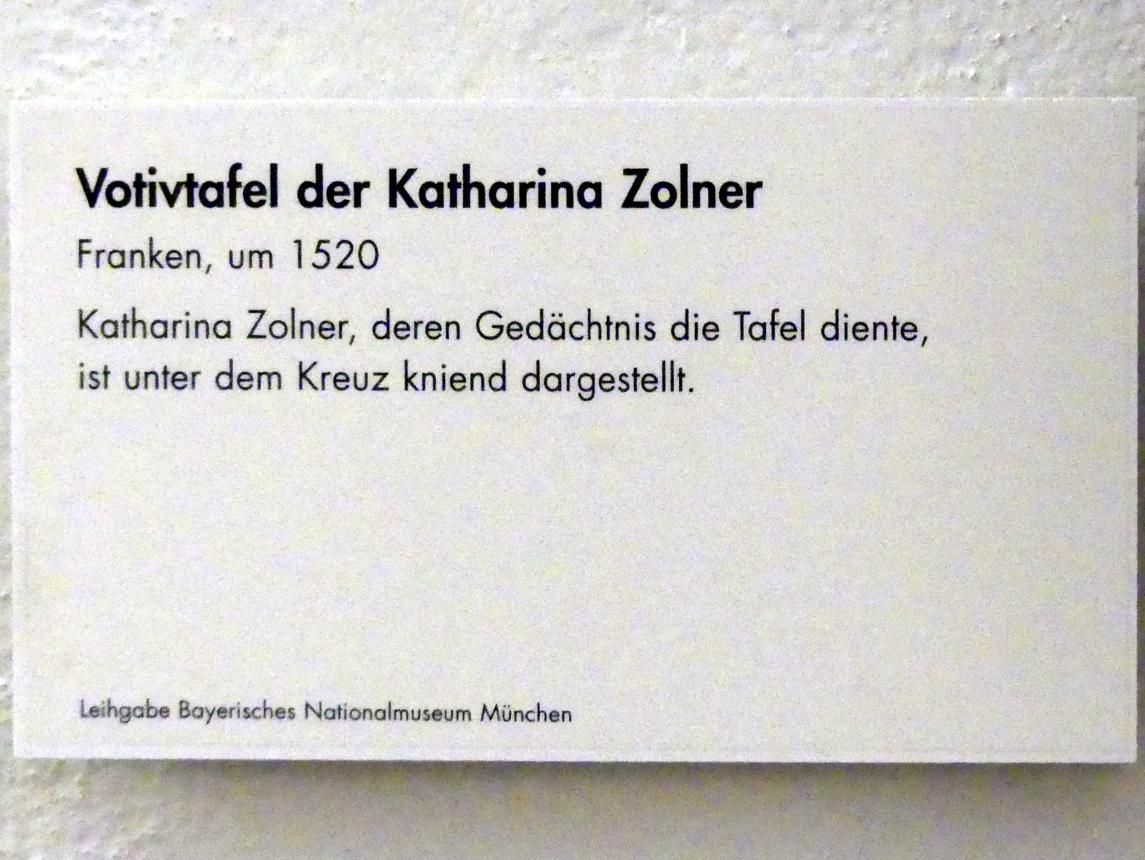 Votivtafel der Katharina Zolner, Würzburg, Kurie Rödelsee, jetzt Würzburg, Museum für Franken (ehem. Mainfränkisches Museum), Ritter-Saal, um 1520, Bild 2/2