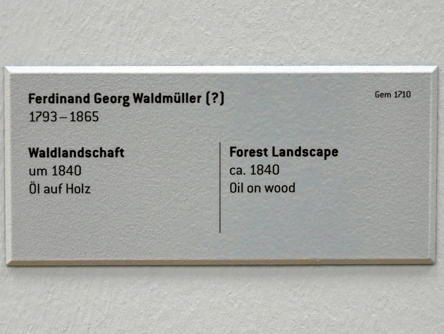 Ferdinand Georg Waldmüller (1819–1864), Waldlandschaft, Innsbruck, Tiroler Landesmuseum, Ferdinandeum, Saal 6, um 1840, Bild 2/2