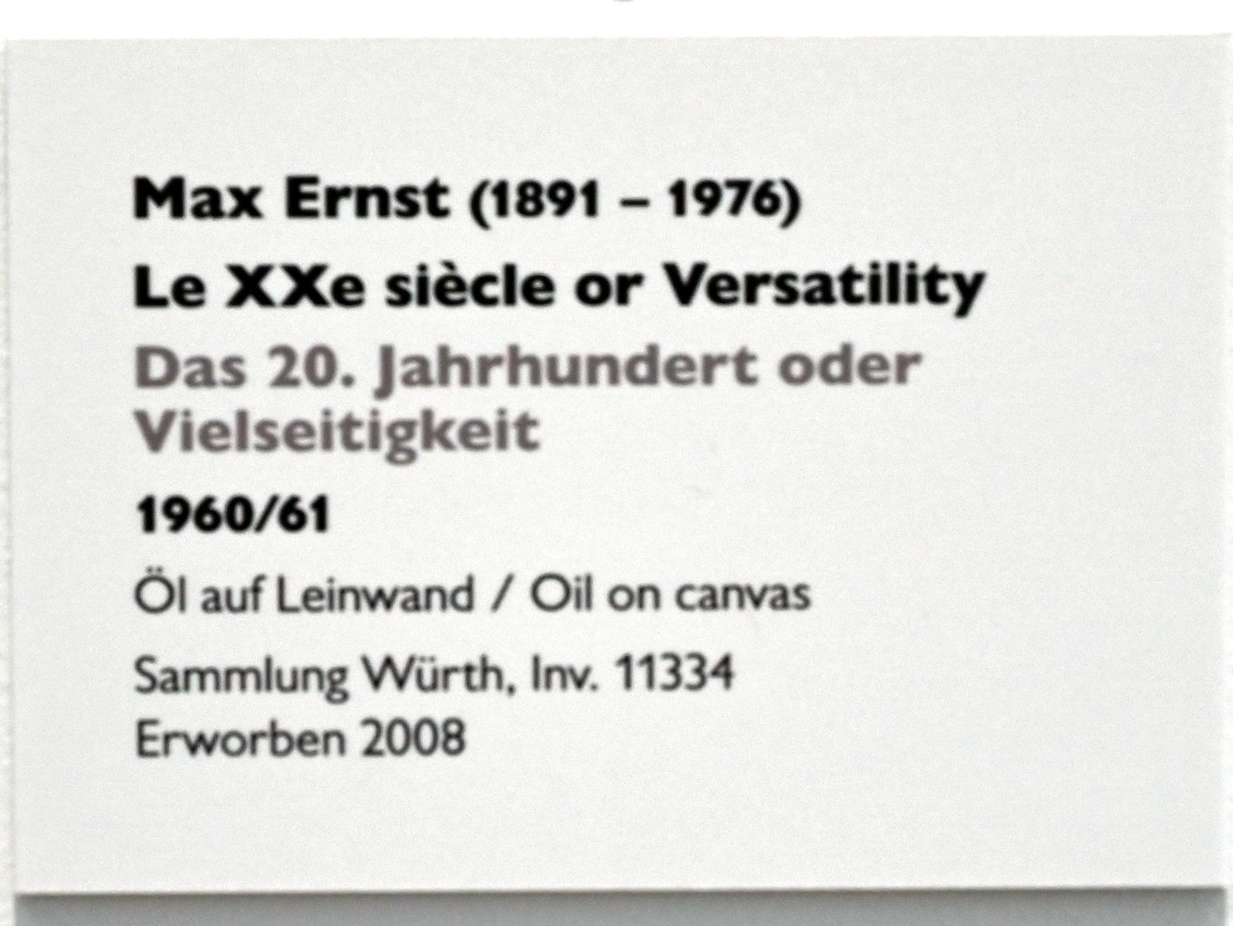 Max Ernst (1912–1970), Das 20. Jahrhundert oder Vielseitigkeit, Künzelsau, Museum Würth 2, Saal 3, 1960–1961, Bild 2/2