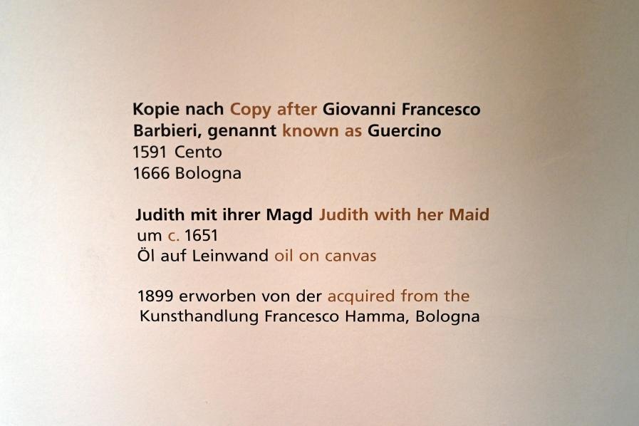 Giovanni Francesco Barbieri (Il Guercino) (Umkreis) (1615–1666), Judith mit ihrer Magd, Halle (Saale), Kunstmuseum Moritzburg, Alte Meister Saal 4, um 1651, Bild 2/2