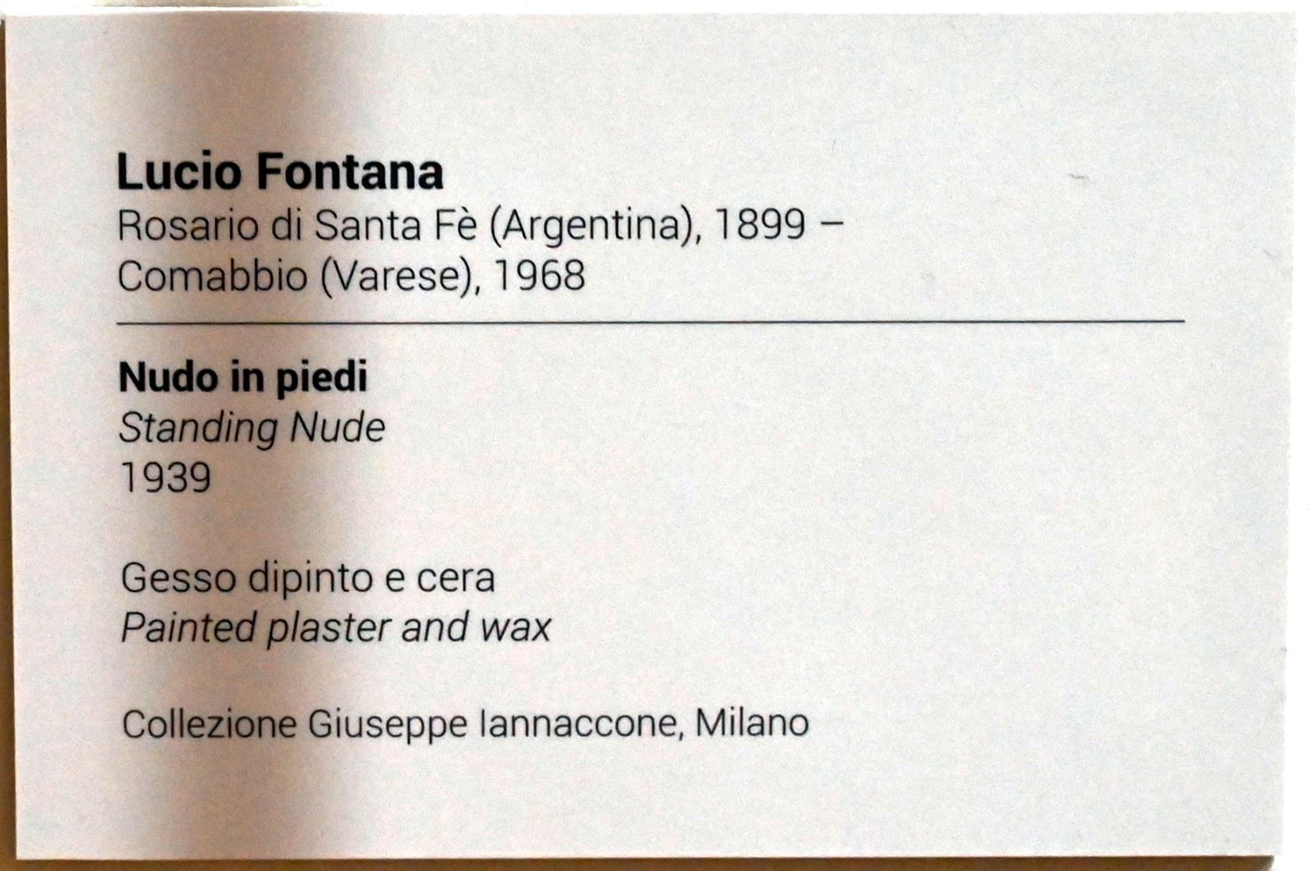 Lucio Fontana (1934–1966), Stehender Akt, Turin, GAM Torino, Ausstellung "Eine Reise gegen den Strom" vom 05.05.-12.09.2021, Saal 2, 1939, Bild 4/4