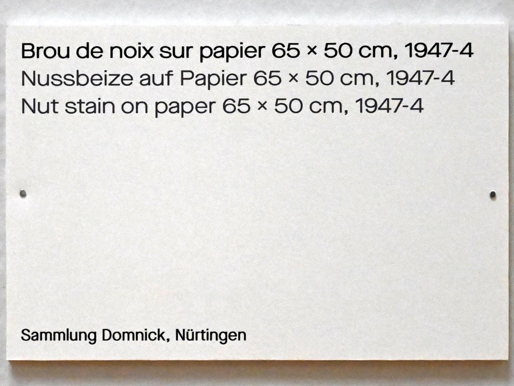 Pierre Soulages (1946–2019), Nussbeize auf Papier 65 x 50 cm, 1947-4, Chemnitz, Kunstsammlungen am Theaterplatz, Ausstellung "Soulages" vom 28.03.-25.07.2021, Saal 4, 1947, Bild 2/2