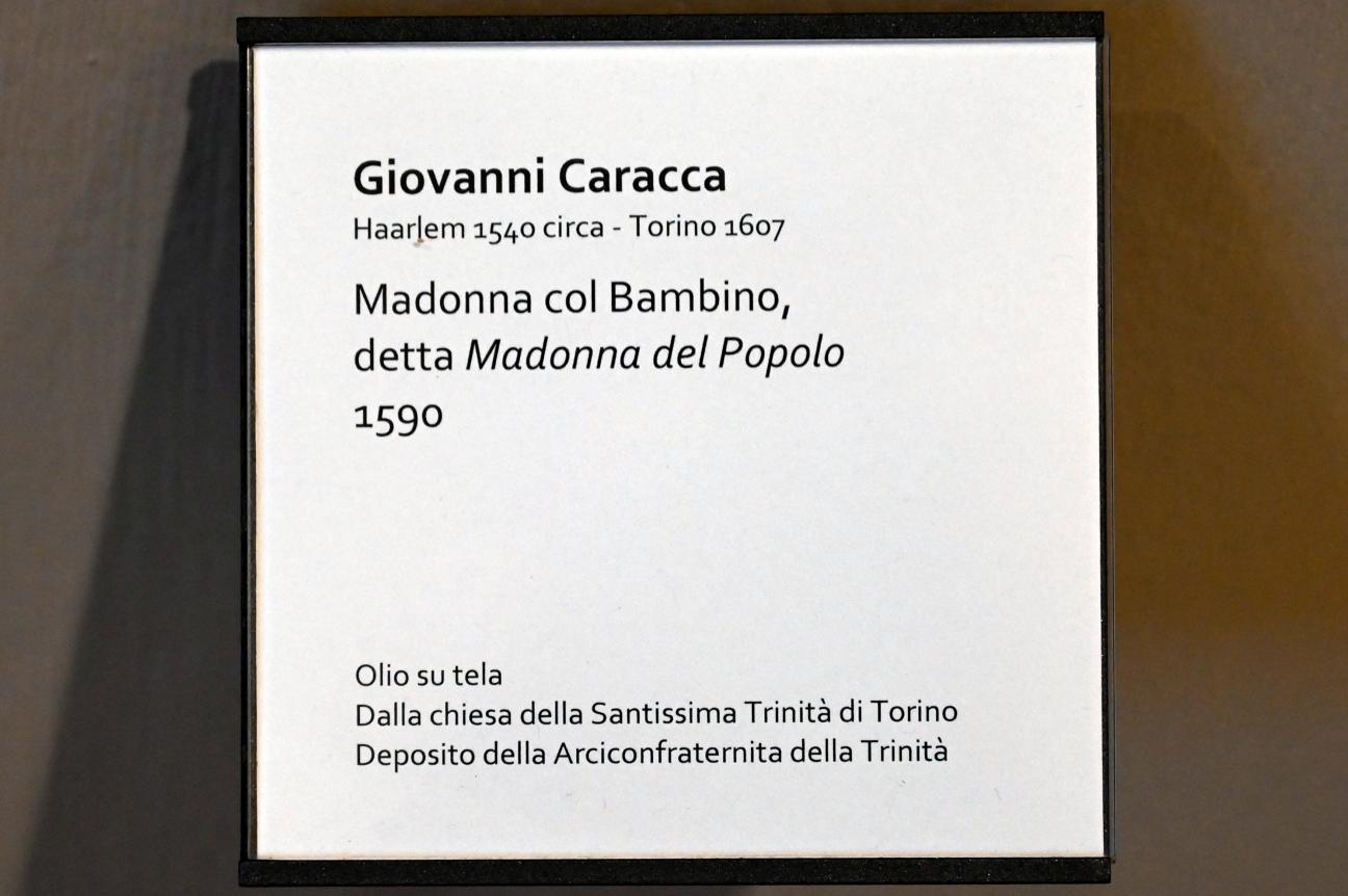 Giovanni Caracca (Jan Kraeck) (1590), Maria mit Kind (Salus populi Romani), Turin, Chiesa della Santissima Trinità, jetzt Turin, Museo civico d'arte antica, Saal 3, 1590, Bild 2/2