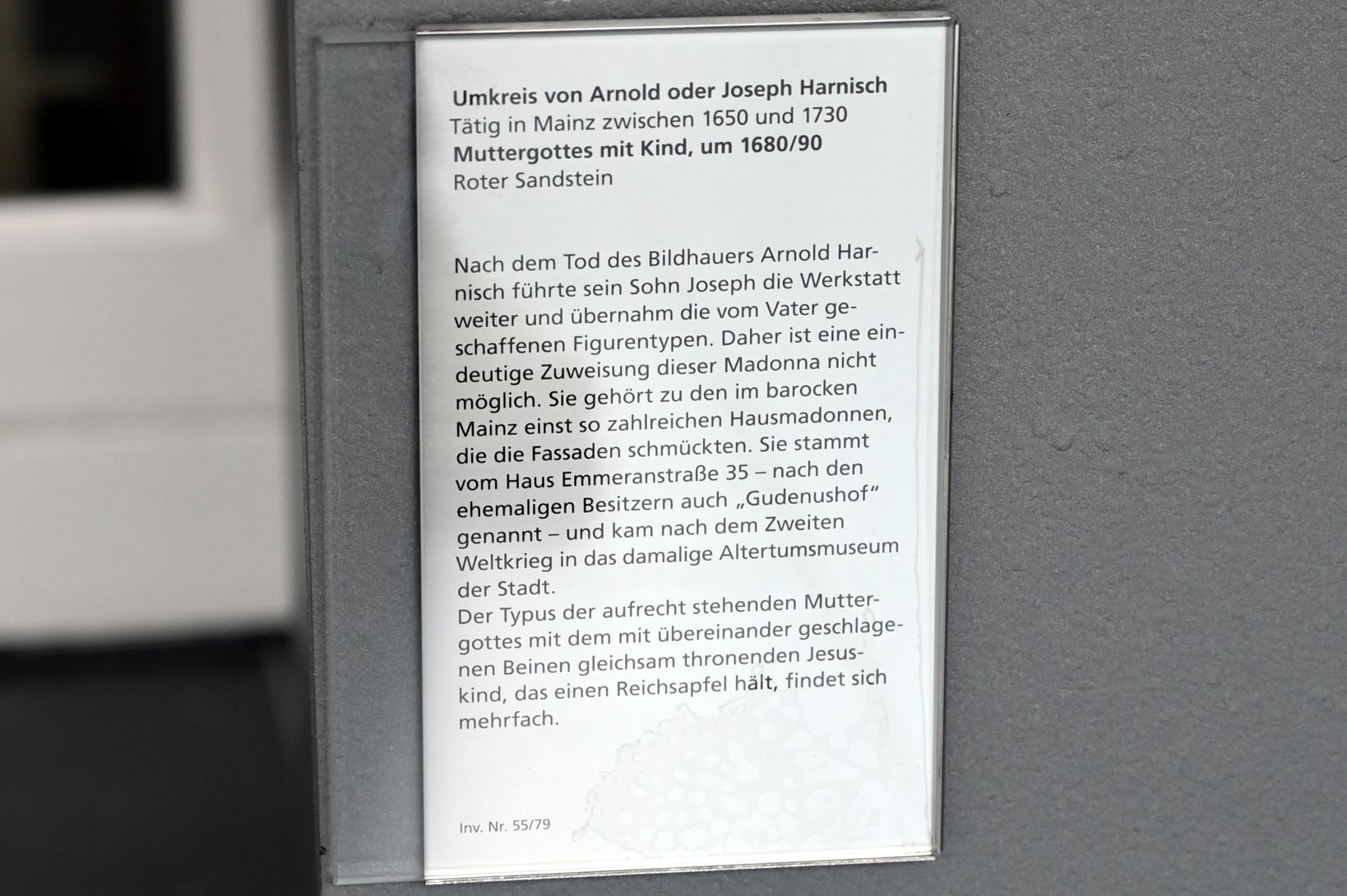 Arnold Harnisch (Umkreis) (1685), Muttergottes mit Kind, Mainz, Gudenushof, Emmeransstraße 35, jetzt Mainz, Landesmuseum, Eingangshalle, um 1680–1690, Bild 2/2