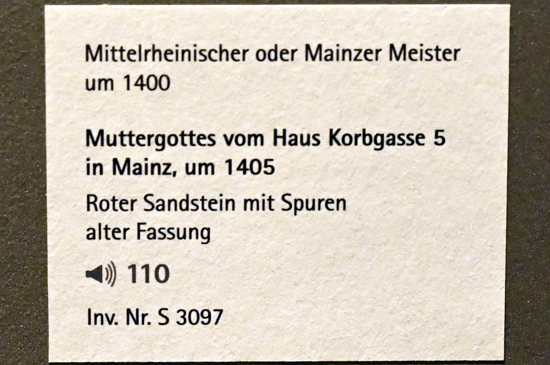 Muttergottes, Mainz, Wohnhaus Korbgasse 5, jetzt Mainz, Landesmuseum, Schaudepot, um 1405, Bild 2/2