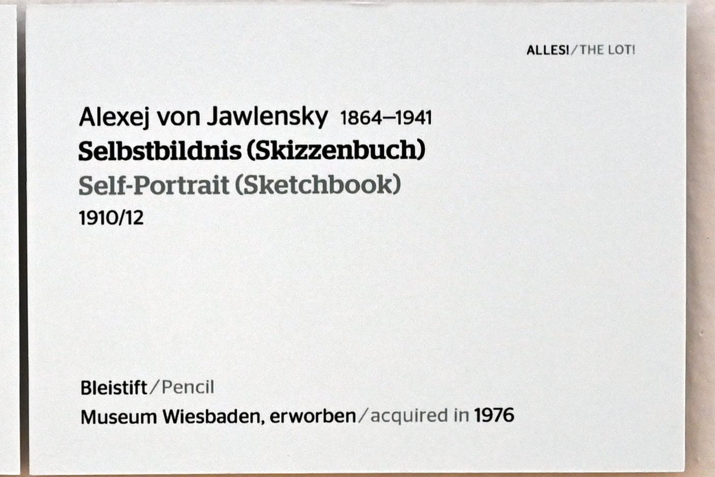 Alexej von Jawlensky (1893–1938), Selbstbildnis (Skizzenbuch), Wiesbaden, Museum Wiesbaden, Ausstellung "Alles! 100 Jahre Jawlensky in Wiesbaden" vom 17.09.-26.06.2022, Saal 7, 1910–1912, Bild 2/2