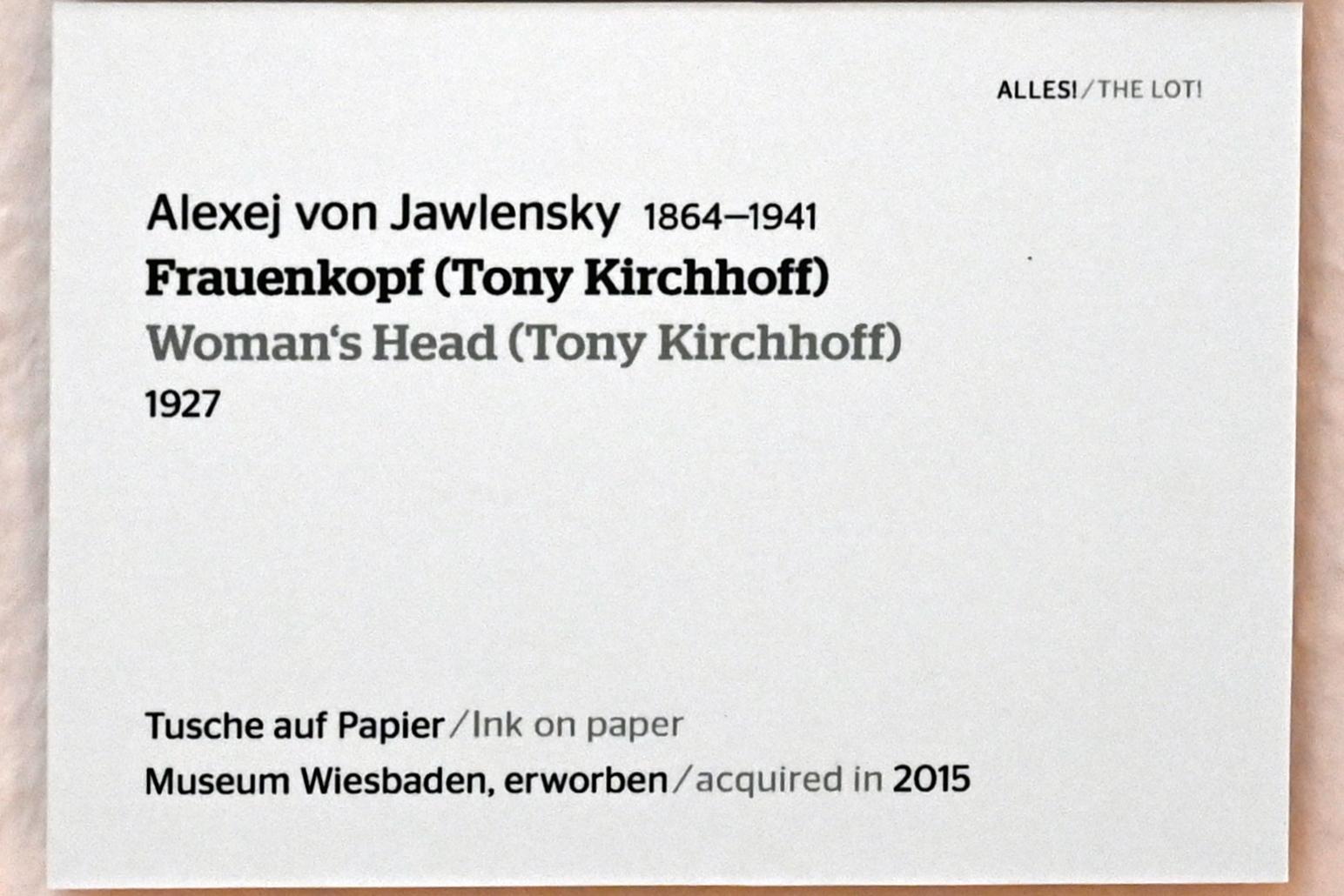 Alexej von Jawlensky (1893–1938), Frauenkopf (Tony Kirchhoff), Wiesbaden, Museum Wiesbaden, Ausstellung "Alles! 100 Jahre Jawlensky in Wiesbaden" vom 17.09.-26.06.2022, Saal 15, 1927, Bild 2/2