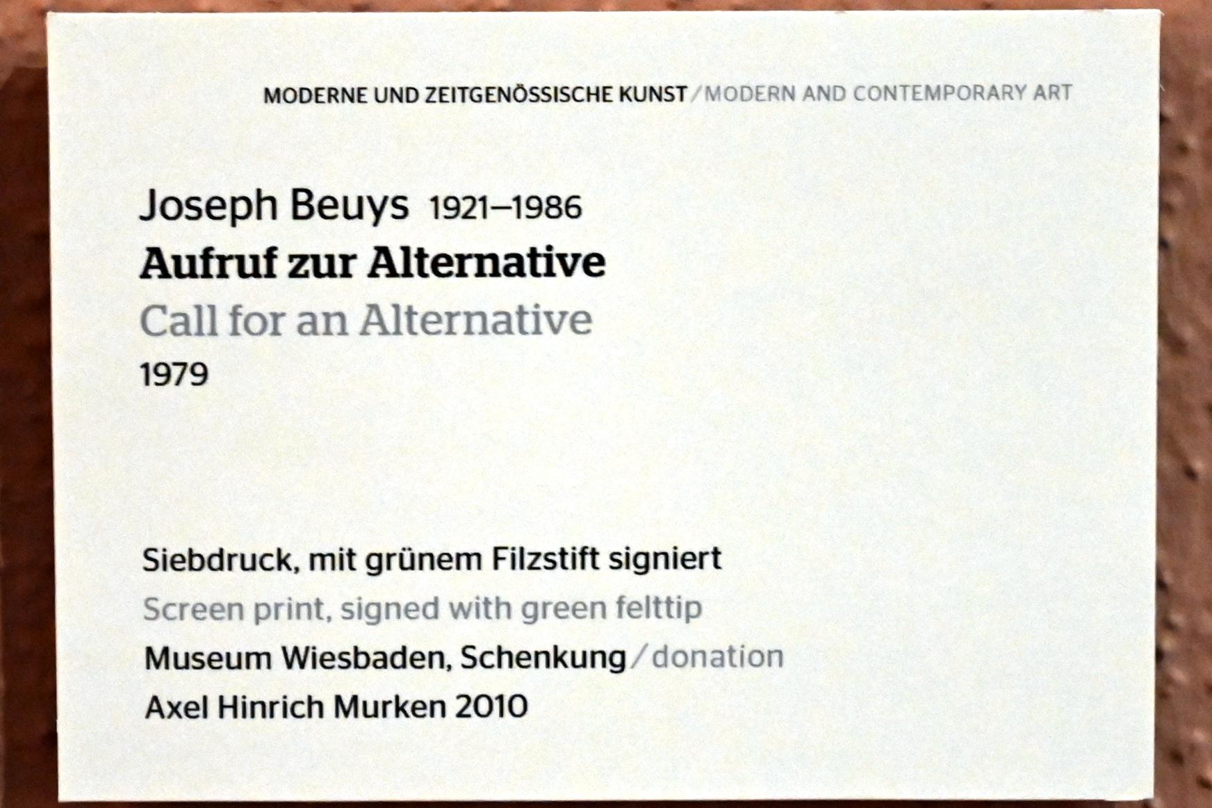 Joseph Beuys (1948–1985), Aufruf zur Alternative, Wiesbaden, Museum Wiesbaden, Beuys 1, 1979, Bild 2/2
