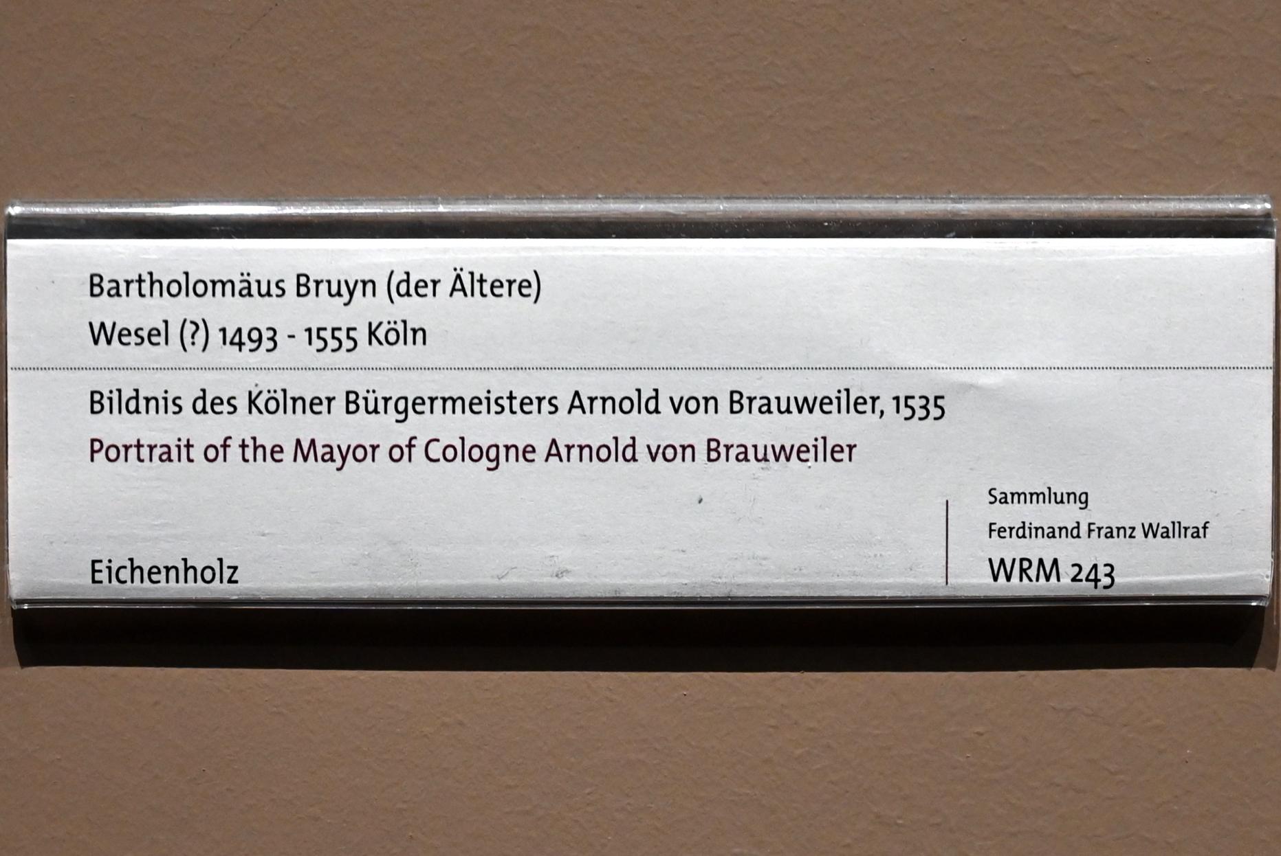 Bartholomäus Bruyn der Ältere (1513–1546), Bildnis des Kölner Bürgermeisters Arnold von Brauweiler, Köln, Wallraf-Richartz-Museum, Mittelalter - Saal 13, 1535, Bild 2/2