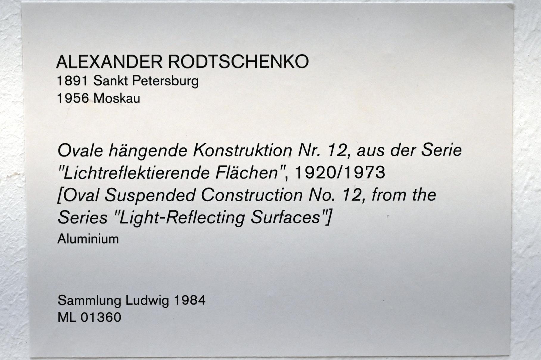 Alexander Michailowitsch Rodtschenko (1918–1930), Ovale hängende Konstruktion Nr. 12, aus der Serie "Lichtreflektierende Flächen", Köln, Museum Ludwig, 02.21, 1920, Bild 3/3
