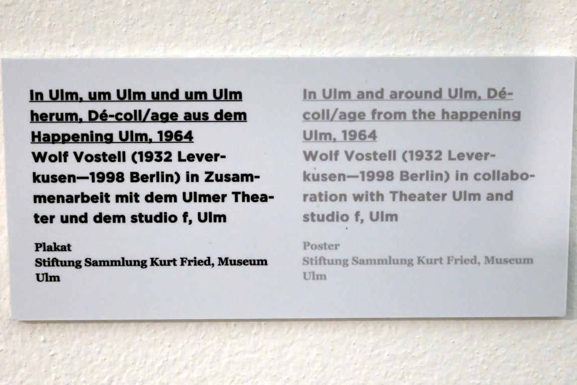 Wolf Vostell (1963–1988), In Ulm, um Ulm und um Ulm herum, Dé-coll/age aus dem Happening Ulm, Ulm, Museum Ulm, Saal 11b, 1964, Bild 2/2