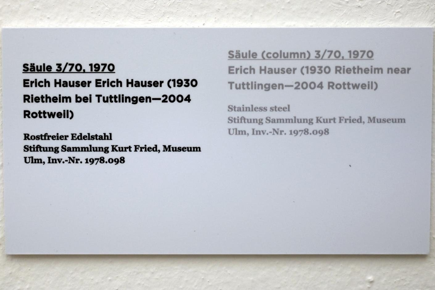 Erich Hauser (1963–1979), Säule 3/70, Ulm, Museum Ulm, Saal 11c, 1970, Bild 4/4