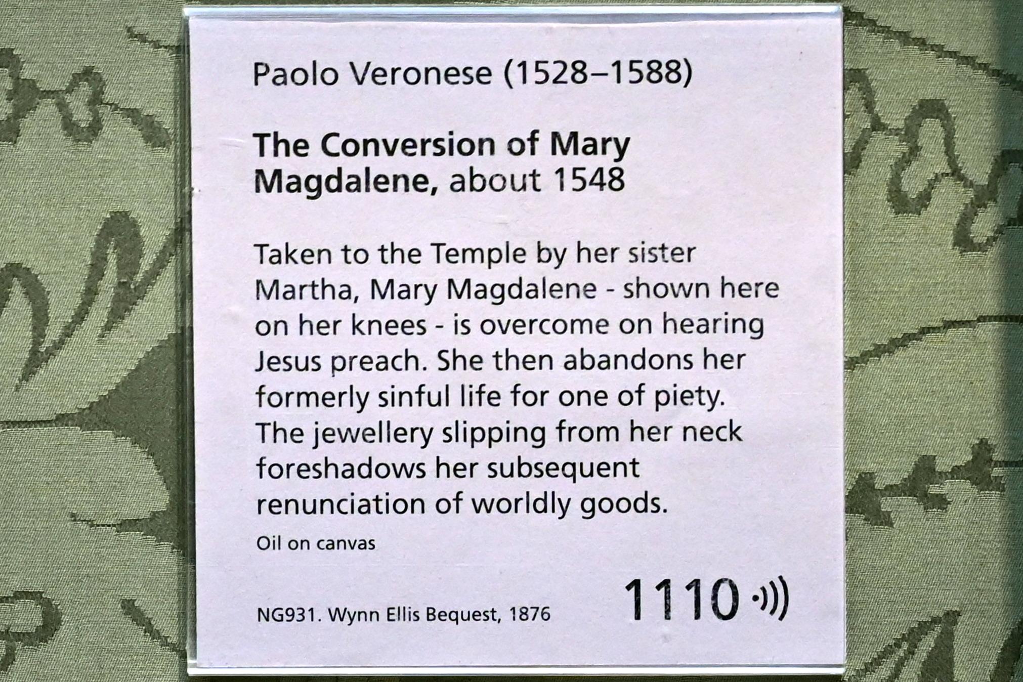 Paolo Caliari (Veronese) (1547–1587), Die Bekehrung der Maria Magdalena, London, National Gallery, Saal 9, um 1548, Bild 2/2