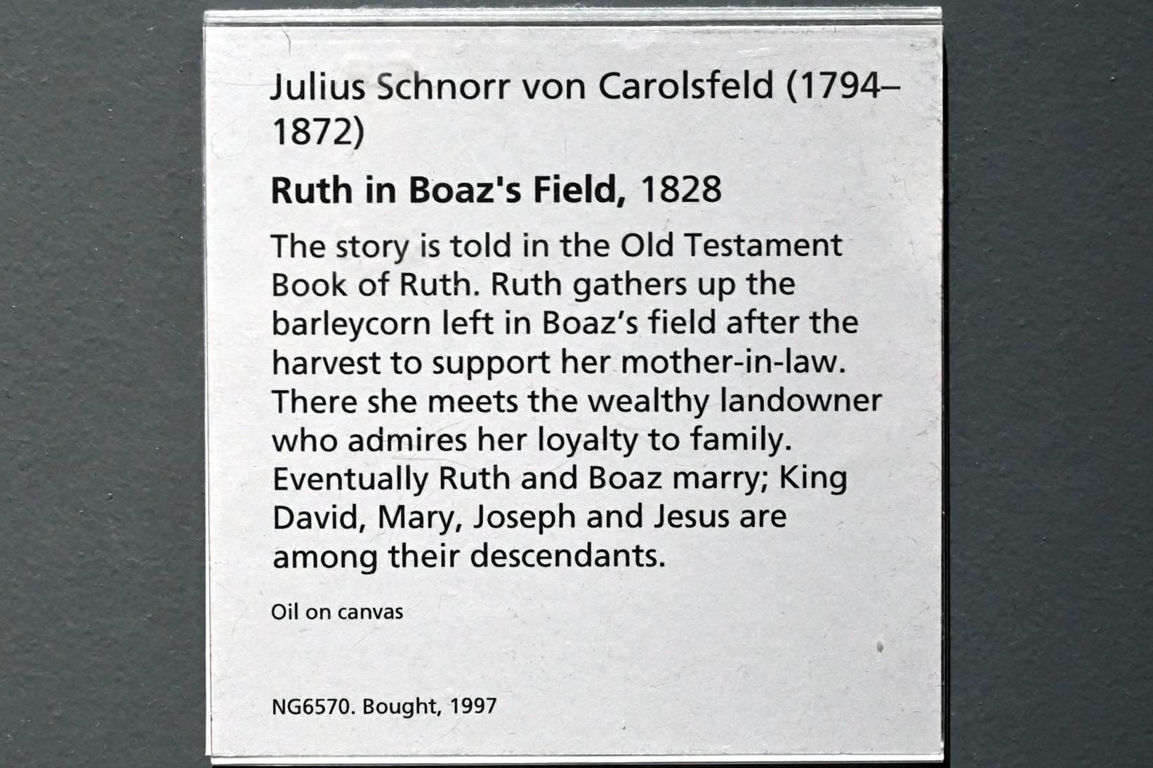 Julius Schnorr von Carolsfeld (1817–1845), Ruth in Boas Feld, London, National Gallery, Saal 45, 1828, Bild 2/2