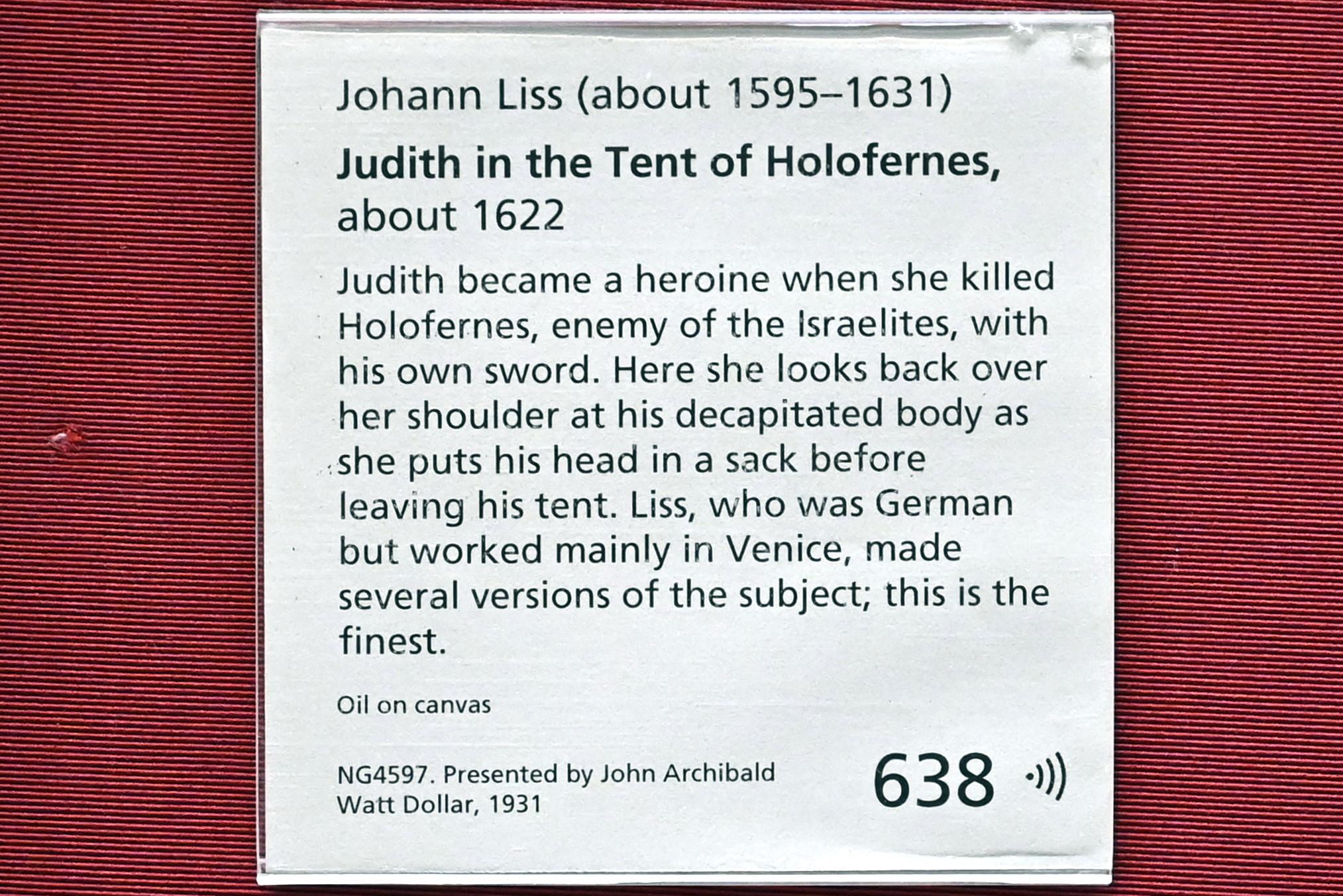 Johann Liss (1617–1630), Judith im Zelt des Holofernes, London, National Gallery, Saal 32, um 1622, Bild 2/2