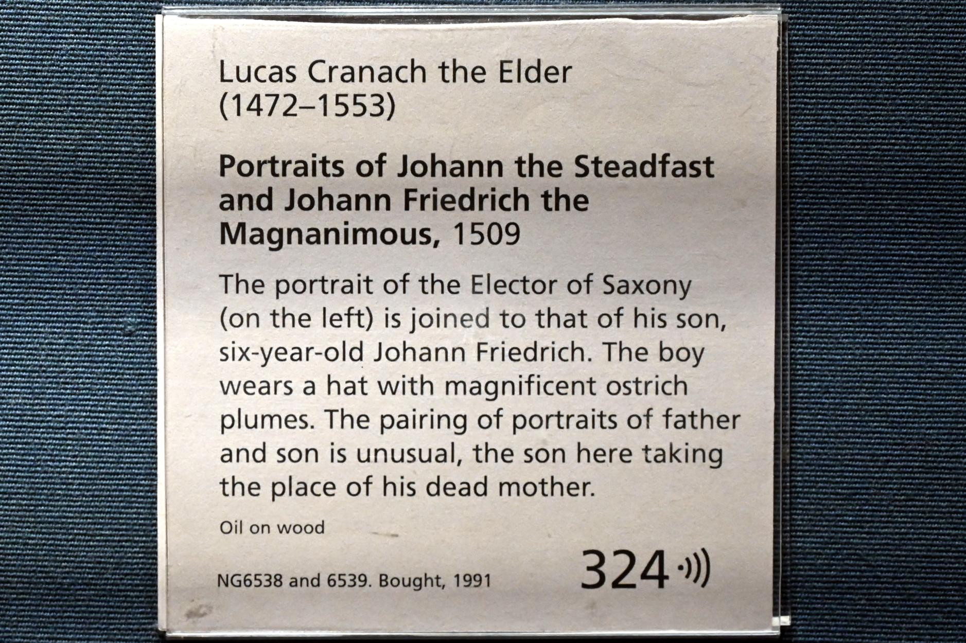 Lucas Cranach der Ältere (1502–1550), Porträt des Johann Friedrich I. von Sachsen, London, National Gallery, Saal 16, 1509, Bild 2/2