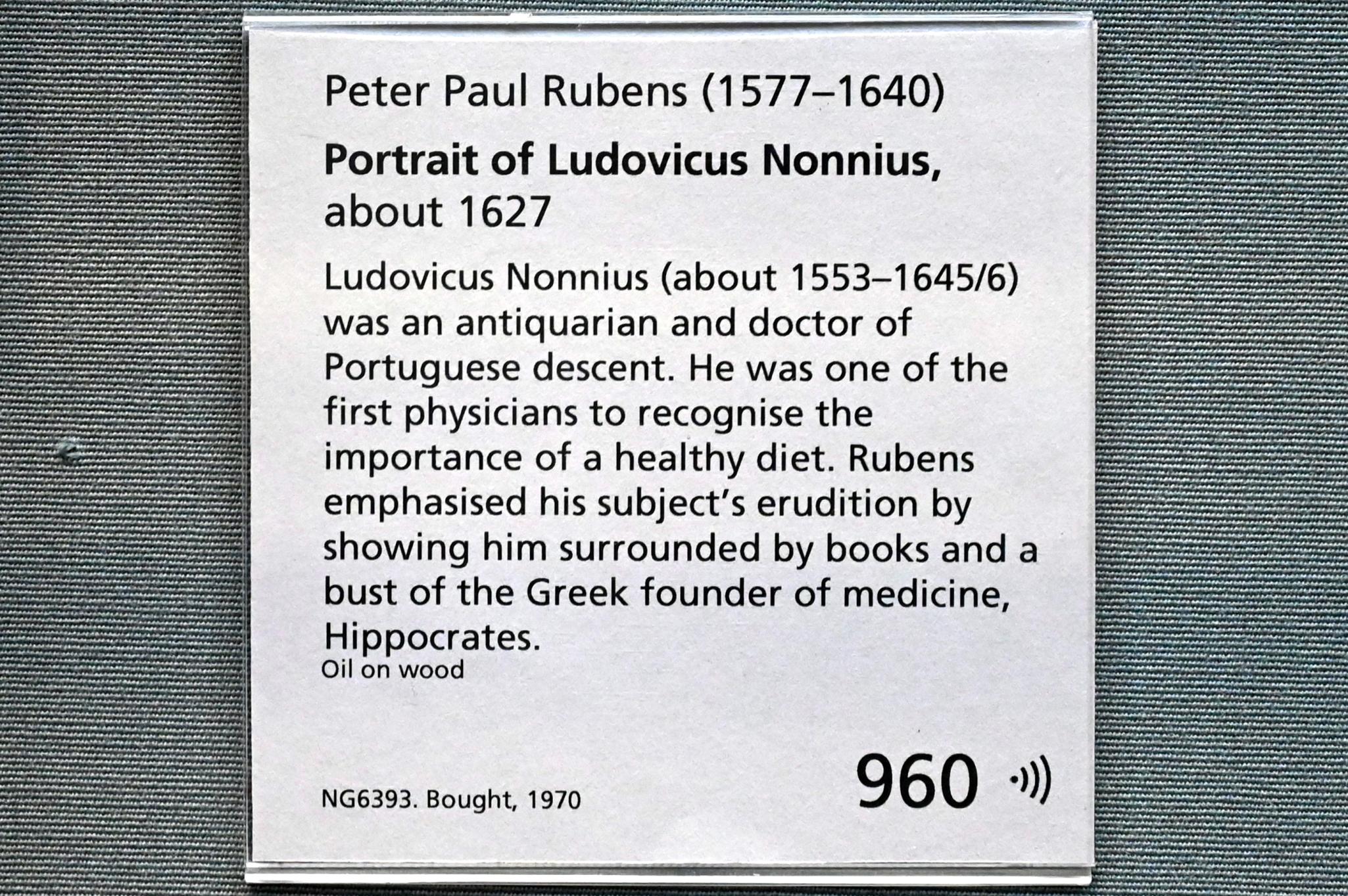 Peter Paul Rubens (1598–1640), Porträt des Ludovicus Nonnius, London, National Gallery, Saal 20, um 1627, Bild 2/2