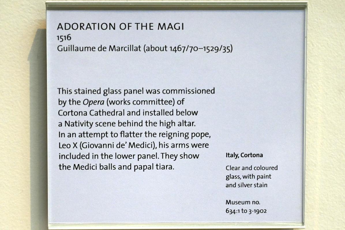 Guglielmo de Marcillat (1516), Anbetung der Könige, Cortona, Duomo di Cortona, jetzt London, Victoria and Albert Museum, 0. Etage, Mittelalter und Renaissance, 1516, Bild 2/2