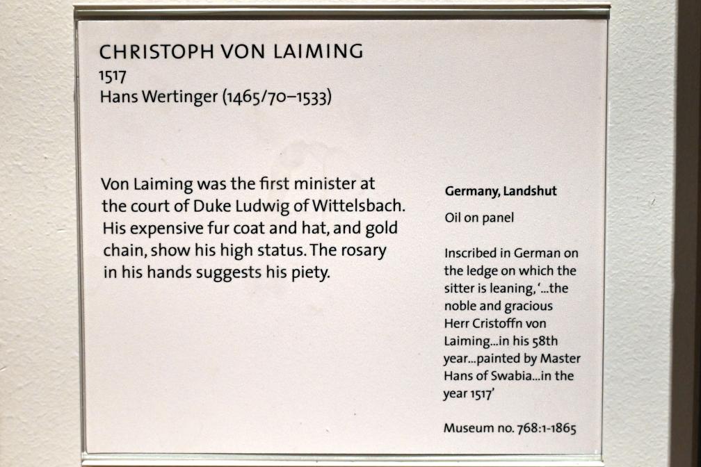 Hans Wertinger (1515–1526), Christoph von Laiming, London, Victoria and Albert Museum, 1. Etage, 1517, Bild 2/2