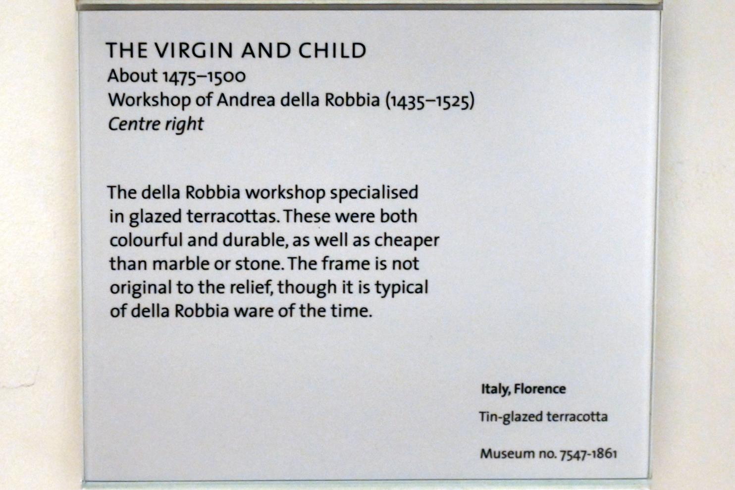 Andrea della Robbia (Werkstatt) (1450–1510), Maria mit Kind, London, Victoria and Albert Museum, 1. Etage, um 1475–1500, Bild 2/2
