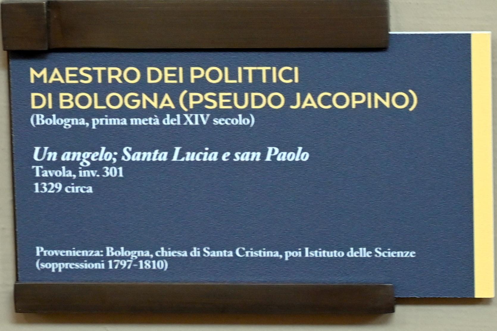 Maestro dei Polittici di Bologna (Pseudo Jacopino) (1322–1340), Ein Engel und die hll. Lucia und Paulus, Bologna, Chiesa di Santa Cristina, jetzt Bologna, Pinacoteca Nazionale, Saal 1, um 1329, Bild 2/2