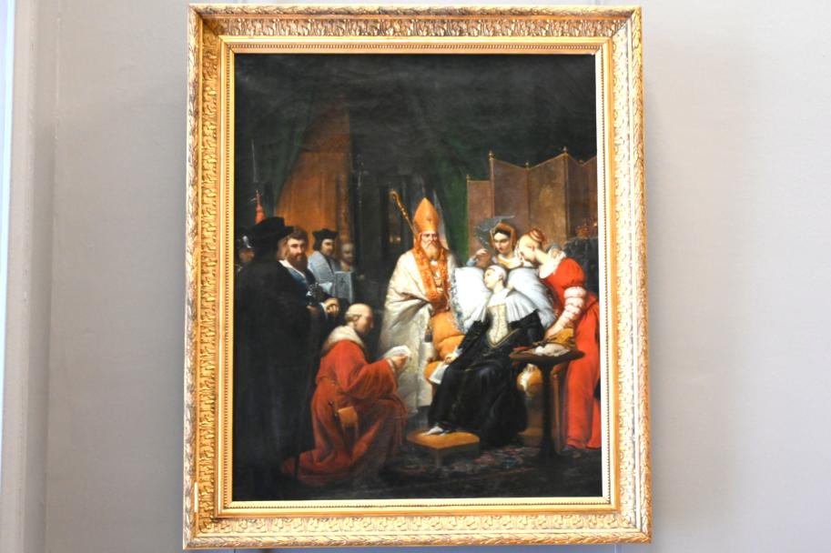 Pierre-Nolasque Bergeret (1813), Das Todesurteil der Anne Boleyn (1536), Paris, Musée du Louvre, Saal 937, vor 1814