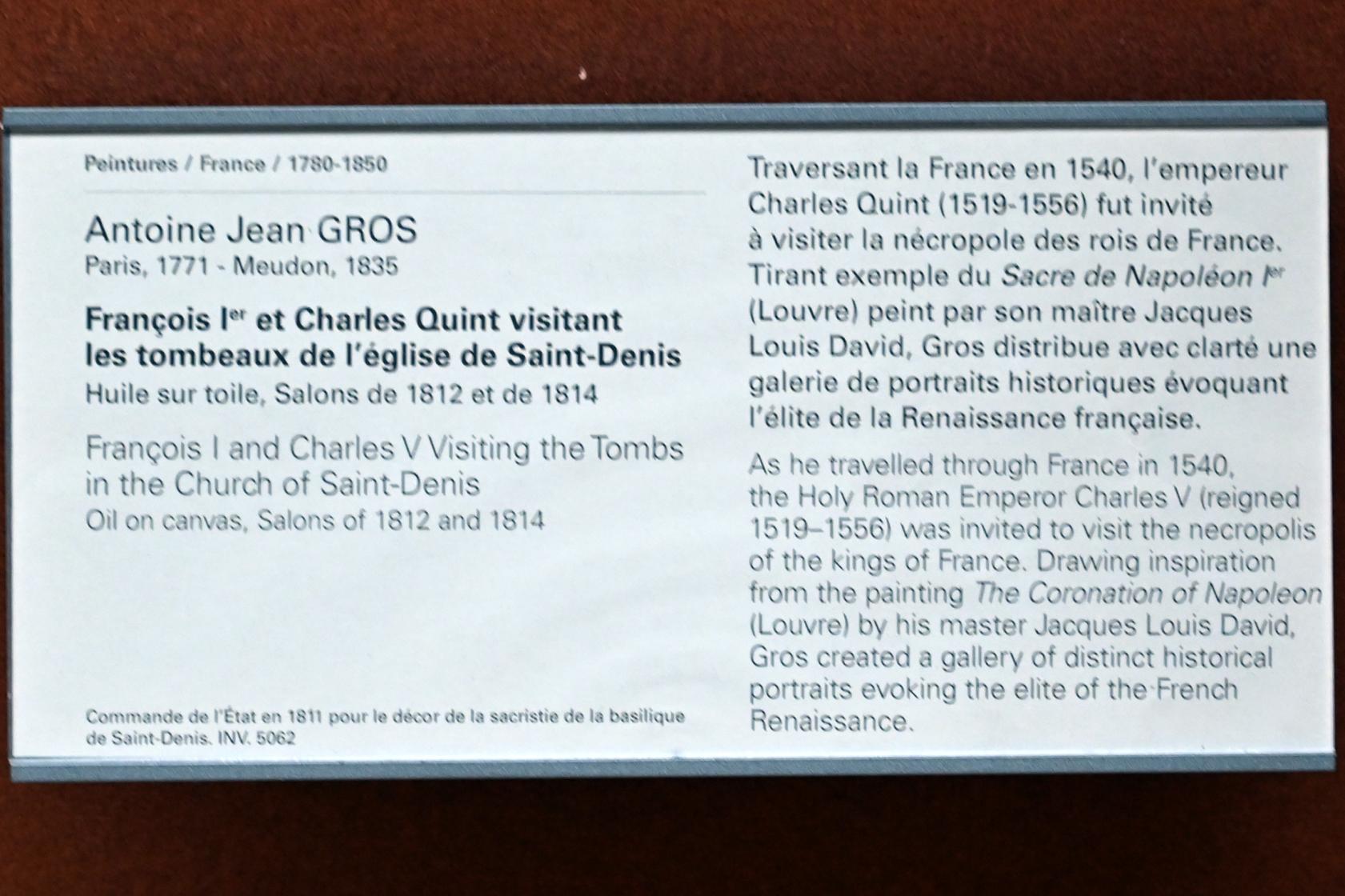 Antoine-Jean Gros (1795–1826), Franz I. und Karl V. besuchen die Gräber in der Kirche Saint-Denis, Paris, Musée du Louvre, Saal 702, vor 1812, Bild 2/2