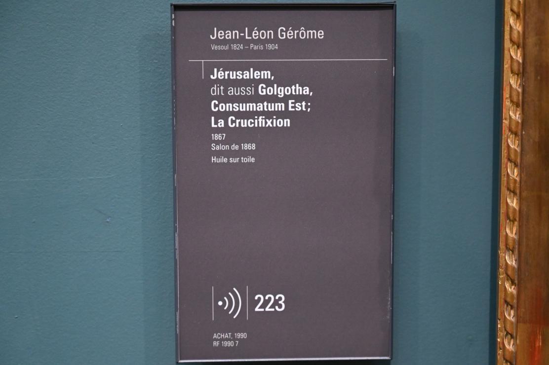 Jean-Léon Gérôme (1849–1902), Jérusalem (Golgotha, Consumatum Est, Kreuzigung), Paris, Musée d’Orsay, 1867, Bild 2/2